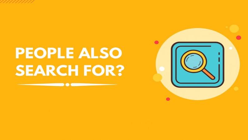 Unlocking the Power of “People Also Search For”: A Complete SEO Guide